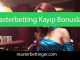 Masterbetting kayıp bonusları ile üyelerine ciddi manada destek vermektedir.