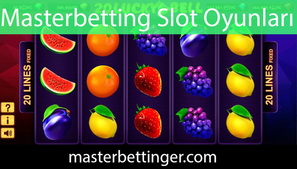 Masterbetting slot oyunları çeşitlilik arz etmektedir.