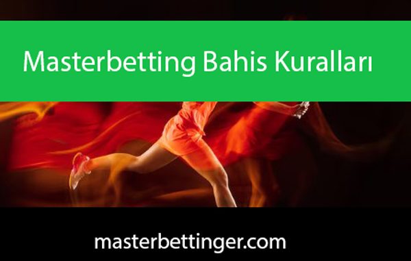 Masterbetting bahis kuralları eşliğinde bet imkanı tanıyan uluslararasında değerli sitedir.