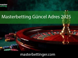 Masterbetting güncel adres 2025 aracılığıyla eğlendirmektedir.
